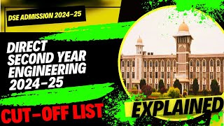 Direct Second Year Engineering Cutoff list 202425  DSE Admission process 202425 cutoff list [upl. by Nosyk]