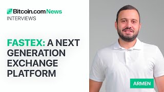 Fastex  A Next Generation Exchange Platform Bitcoincom News Interviews [upl. by Anial]