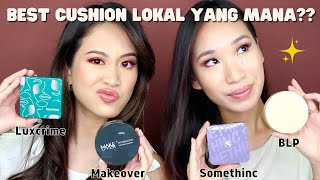 TOP 4 CUSHION LOKAL REVIEW amp NILAI  BLP Luxcrime Somethinc Makeover [upl. by Graubert526]