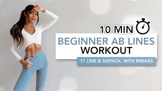 10 MIN BEGINNER AB LINES WORKOUT  11 Line Abs amp Sixpack Without Getting Bulky  Eylem Abaci [upl. by Alboran697]