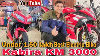 Best Electric Bike Under 15 lakh  KM 3000  Kabira Mobility 🤗 [upl. by Mendes]