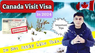 🇨🇦 Canada Visit Visa 2024  Apply ONLINE amp Get Approved with these tips [upl. by Slyke]