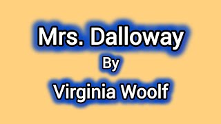 quotMrsDallowayquot summary character Themes Symbolswriter introduction [upl. by Lippold]