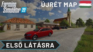 Új Magyar map  Újrét Map by Pazor  Első Látásra  Farming Simulator 22 [upl. by Anaujnas]