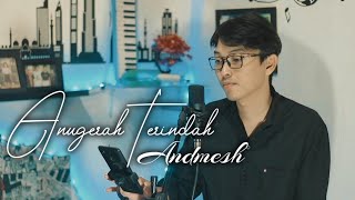 Andmesh  Anugerah Terindah  Cover by Putra [upl. by Rolo]