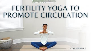 Fertility Yoga to Boost Energy and Blood Flow to the Pelvis  Yoga  Journaling for Fertility [upl. by Emse]