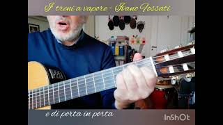 I treni a vapore Ivano Fossati cover Alfonso Calandra [upl. by Melquist]