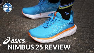 ASICS Gel Nimbus 25 Full Review  600 Miles Tested  The Best Nimbus To Date [upl. by Valenba]