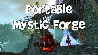 Guild Wars 2 Portable Mystic Forge [upl. by Glennie]