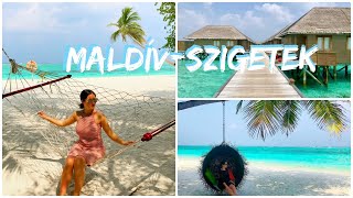 🏝 MALDÍVSZIGETEK 🏝  Beszámoló  Tippek az utazáshoz │Judit Hosnyánszki [upl. by Enileoj]