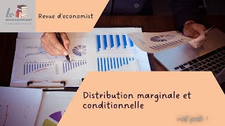 Distribution marginale et conditionnelle ♯S1 et OFPPT et BTS Bac economie [upl. by Lletnohs]