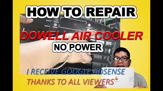 HOW TO REPAIR DOWELL AIR COOLER NO POWER [upl. by Ailido221]