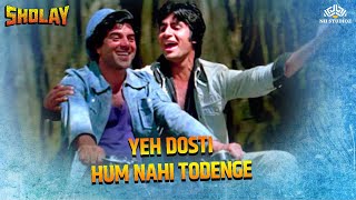 Yeh Dosti Hum Nahi Todenge  Kishore Kumar Manna Dey  Sholay Songs  Amitabh Bachchan Dharmendra [upl. by Aratehs]