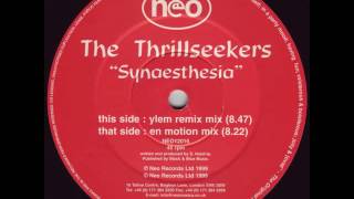 The Thrillseekers  Synaesthesia Ylem Remix [upl. by Awra]