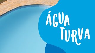 Como tratar a água turva da piscina [upl. by Duyne]