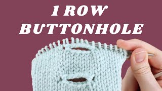 How to Knit a One Row Buttonhole  Knitting Horizontal Buttonholes StepbyStep in Stockinette [upl. by Ellesij]