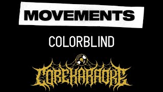 Movements  Colorblind Karaoke Instrumental [upl. by Spear]