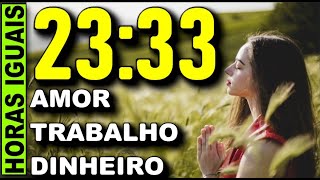 🕗 Significado das Horas Exatas 2333 Significado das Horas Iguais 2333 [upl. by Gage]