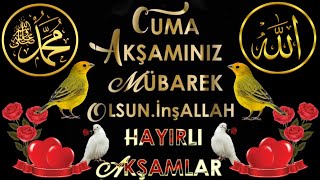 🌹EN YENİ🌹 CUMA AKŞAMI MESAJLARI 🌹 WHATSAPP DURUMLARI 🌹 EN GÜZEL 🌹RESİMLİ ANLAMLI İLAHİLİ 2024 cuma [upl. by Alrad]