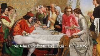 0077pt1 Sir John Everett Millais [upl. by Sherris]