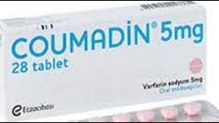 كومادين لعلاج سيوله الدم Coumadin Tablets [upl. by Allmon90]