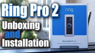 Ring Pro 2 Video Doorbell Unboxing amp Installation [upl. by Suki]