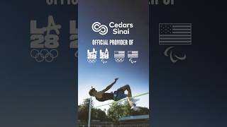 Official Medical Provider for LA28 Olympic and Paralympic Games  CedarsSinai amp Team USA [upl. by Oigres]