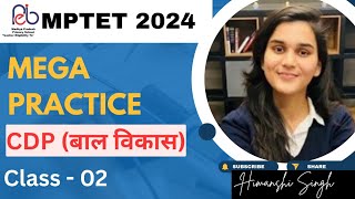 CTETMPTET CDP Questions Marathon by Himanshi Singh Class02 ctet2024 letslearn mptet education [upl. by Zela354]