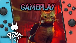 Stray  Nintendo Switch Gameplay [upl. by Pablo]