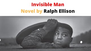 Invisible Man  Novel by  Ralph Ellison [upl. by Hambley]