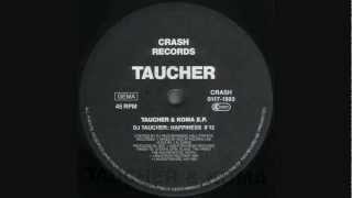 Dj TaucherHappiness Taucher amp Koma Ep [upl. by Sibylle]