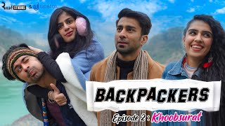 Backpackers  Ep 23  Khoobsurat  Mini Web Series  ft Ambrish Verma [upl. by Stilla]