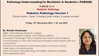 PURSUE 25 A Uploaded  Pediatric Pathology Session 1 [upl. by Ahsimat]