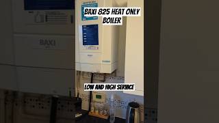 Baxi 825 Heat Low and high service modes boiler gasengineer gas boilerservicing service [upl. by Gnav]