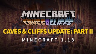 Minecraft 118 Caves amp Cliffs Update Part 2  Features Showcase [upl. by Waddington]