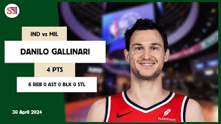 DANILO GALLINARI 4 PTS 6 REB 0 AST 0 BLK 0 STL  vs IND 30 Apr 2324 MIL Player Highlights [upl. by Nna]