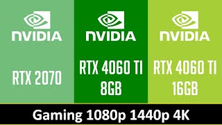 RTX 2070 vs RTX 4060 TI 8GB vs RTX 4060 TI 16GB [upl. by Ahtiek640]