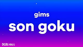 GIMS  SON GOKU ParolesLyrics [upl. by Cadman205]