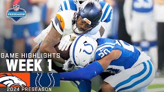 Denver Broncos vs Indianapolis Colts  2024 Preseason Week 1 Game Highlights [upl. by Aniri]