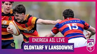 EnergiaAIL Live Clontarf v Lansdowne [upl. by Dnaltiac]