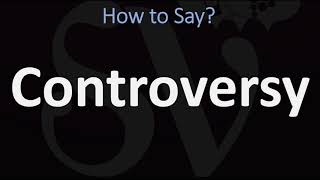 How to Pronounce Controversy CORRECTLY [upl. by Bannon399]