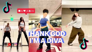 Thank God Imma Diva🤩 TikTok Compilation [upl. by Grae631]