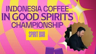 Benedick Visantus  Gozadera  2025 Indonesia Coffee in Good Spirits Championship  Spirit Bar [upl. by Kimmie778]