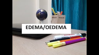 EDEMA OEDEMA PATHOPHYSIOLOGY  HAEMODYNAMICS E1 PATHOLOGY TUTORIALS [upl. by Towney385]