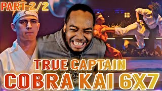 Cobra Kai 6x7 Reaction The True Captain Part 22 [upl. by Eilrak703]