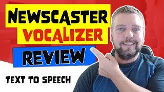 NewsCaster Vocalizer Review Demo  Bonuses [upl. by Barty175]