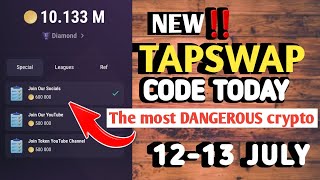 TAPSWAP CODE TODAY 1213 JULY 2024  The most DANGEROUS crypto scams you SHOULD know about❗ [upl. by Demy254]