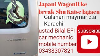 Japani Wagon R ke break Shu Kaise lagaenHow Japanese Wagon Rs Brake ShowsGulshan maymar EFI car [upl. by Llenor]