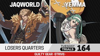 Tuesday Trials 164 GGST Losers Quarters  jaqworld Leo vs Yemma Happy Chaos ABA [upl. by Elyac220]