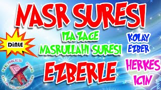 Nasr Suresi ezberle Herkes için Dua tekrarlı izaca suresi ezberleme [upl. by Koser261]